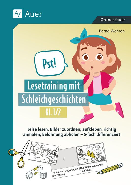 Pst! Lesetraining mit Schleichgeschichten, Kl. 1/2 (Bernd Wehren)