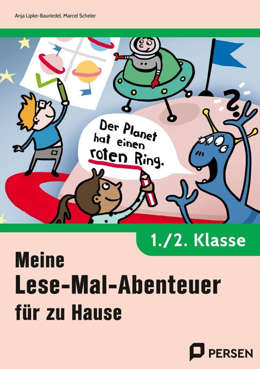 Meine Lese-Mal-Abenteuer für zu Hause - 1./2. Kl. (Anja Lipke-Bauriedel)