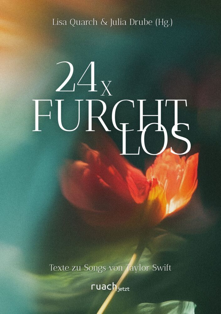 24x Furchtlos (Lisa Quarch)