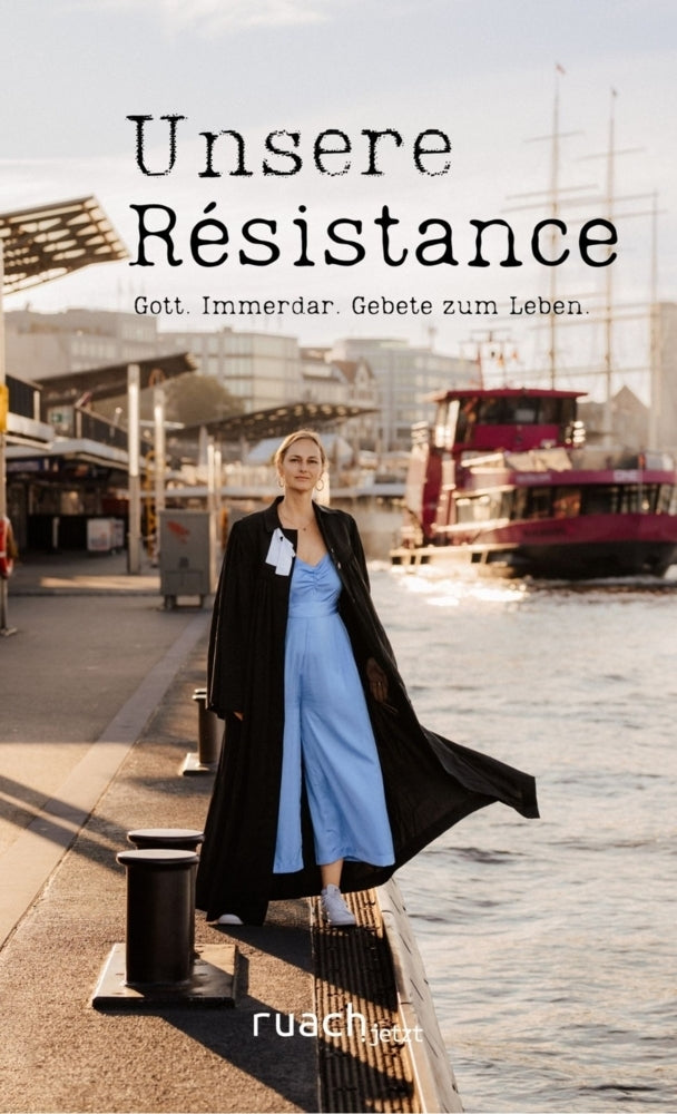Unsere Résistance (Josephine Teske)