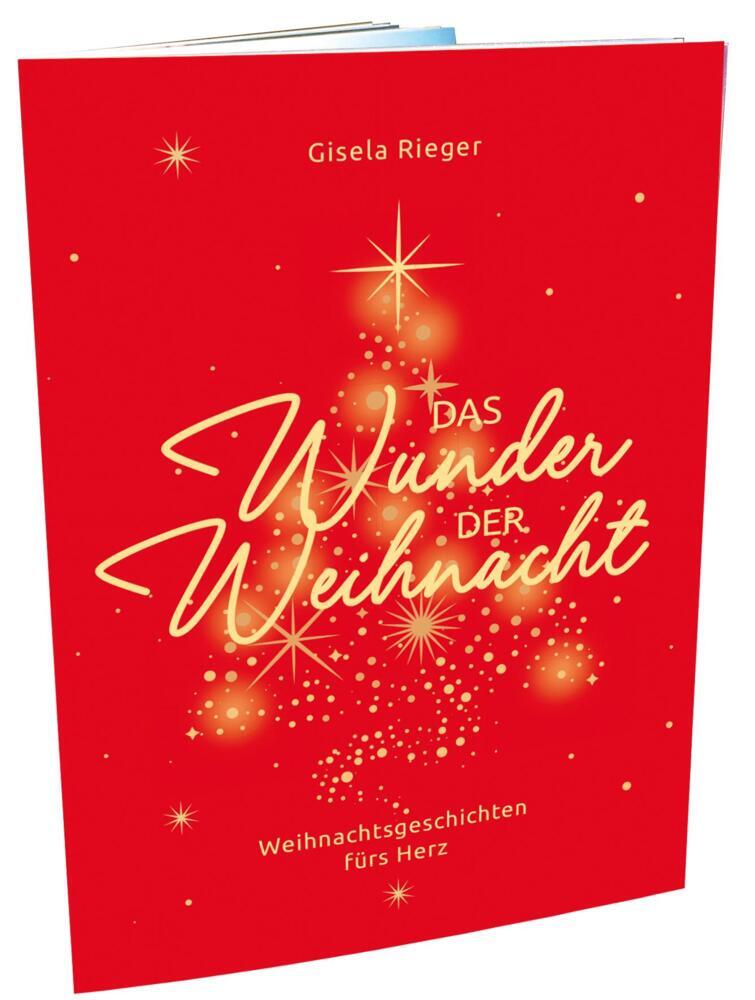 Das Wunder der Weihnacht (Gisela Rieger)