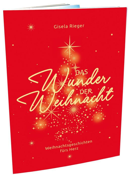 Das Wunder der Weihnacht (Gisela Rieger)