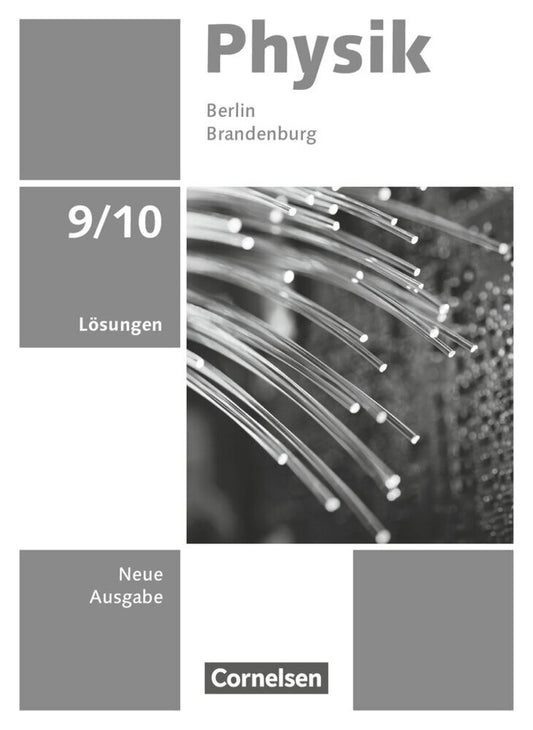 Physik - Neue Ausgabe - Berlin/Brandenburg 2025 - 9./10. Schuljahr