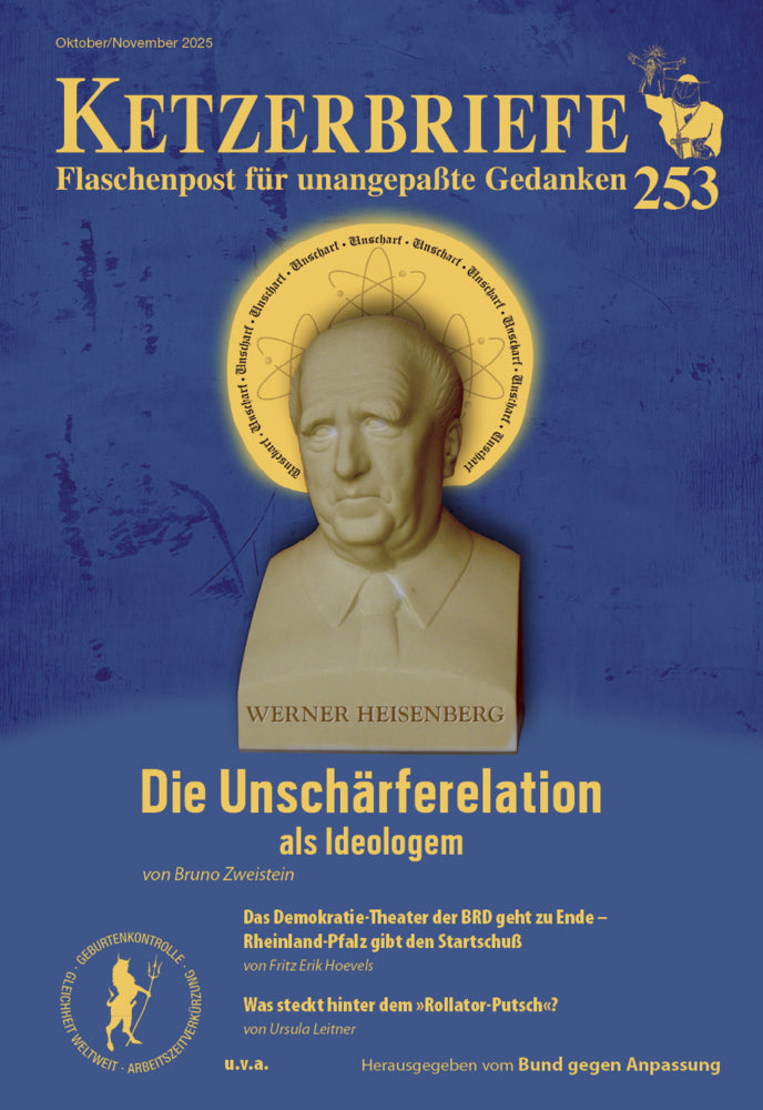 Die Unschärferelation als Ideologem (Bruno Zweistein)