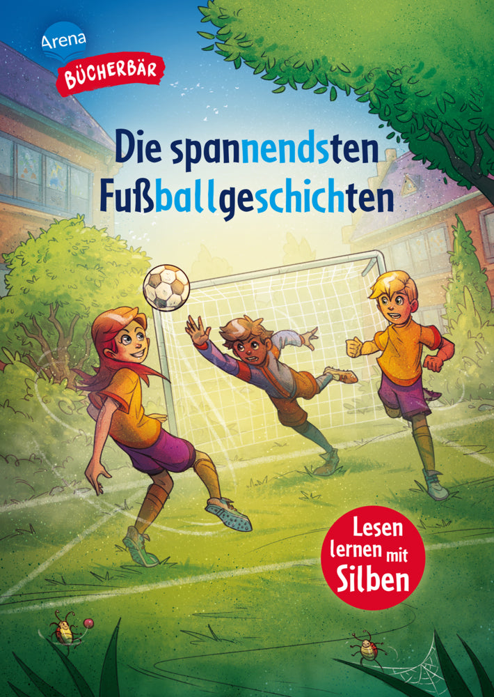Die spannendsten Fußballgeschichten (Christian Loeffelbein)
