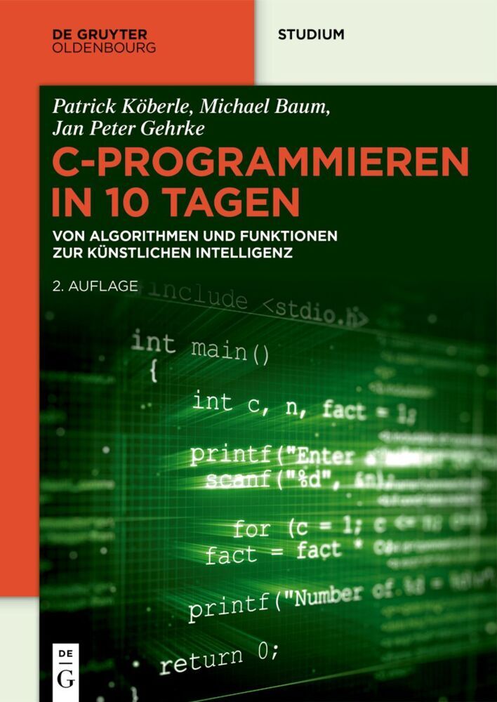 C-Programmieren in 10 Tagen (Jan Peter Gehrke)