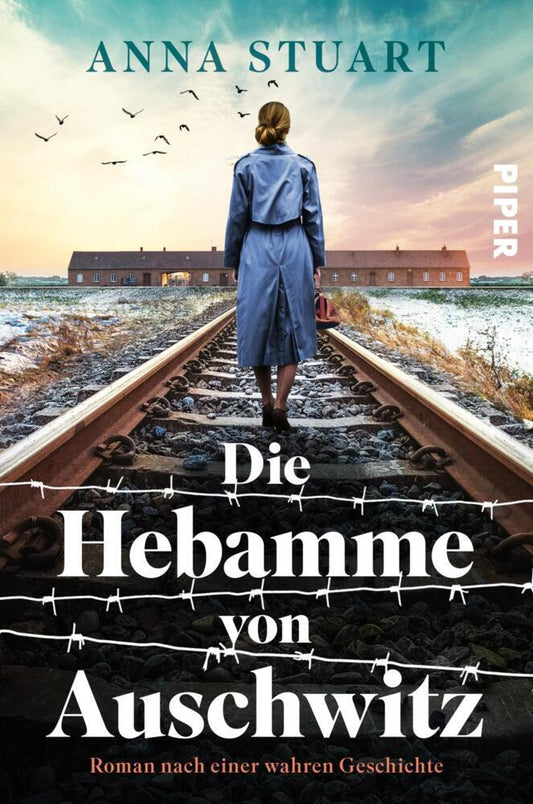 Die Hebamme von Auschwitz (Anna Stuart)