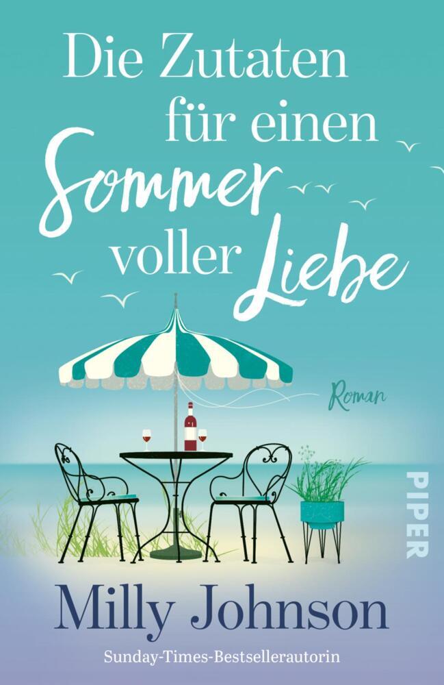 Die Zutaten für einen Sommer voller Liebe (Milly Johnson)