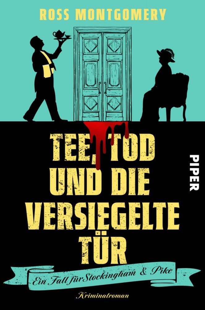 Tee, Tod und die versiegelte Tür (Ross Montgomery)