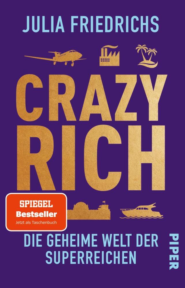 Crazy Rich (Julia Friedrichs)