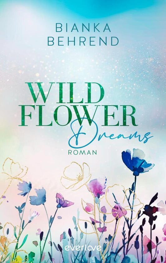 Wildflower Dreams (Bianka Behrend)