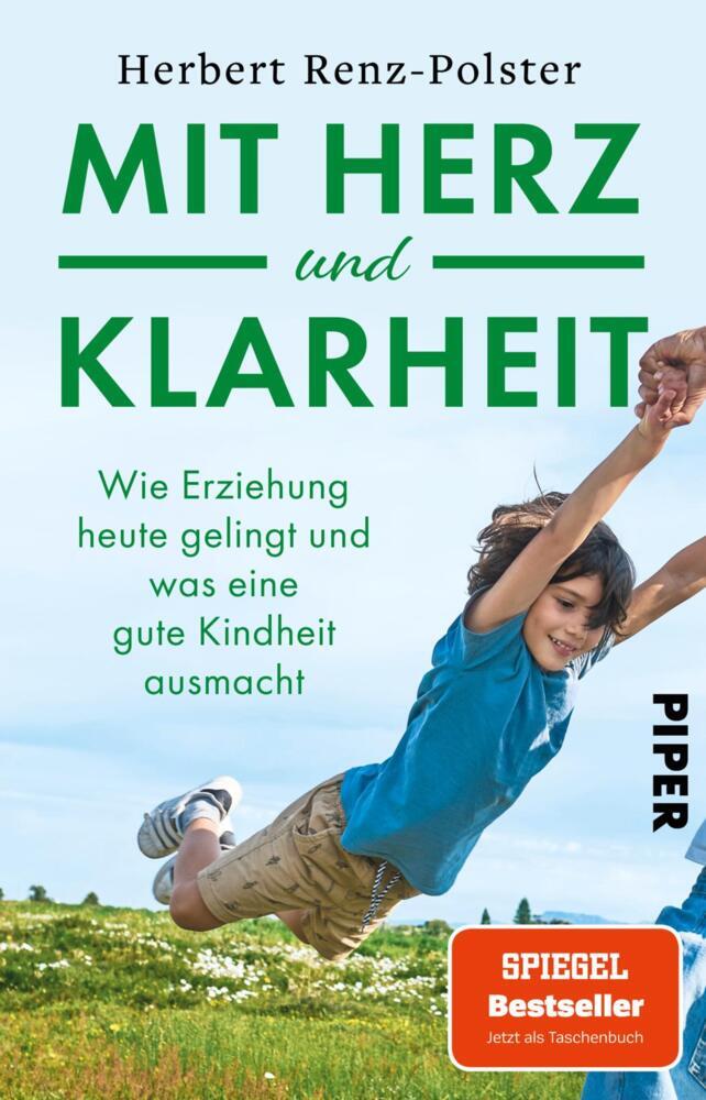 Mit Herz und Klarheit (Herbert Renz-Polster)