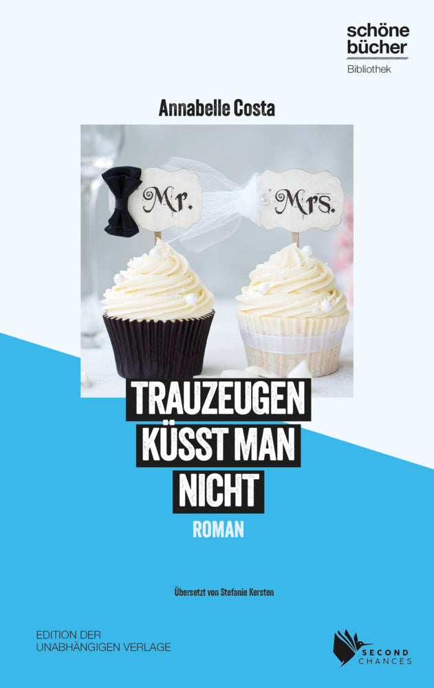 Trauzeugen küsst man nicht (Annabelle Costa)