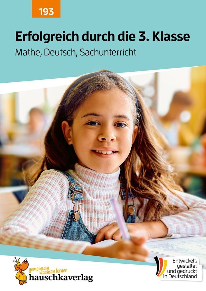 Erfolgreich durch die 3. Klasse - Mathe, Deutsch, Sachunterricht (Diana Depireux)