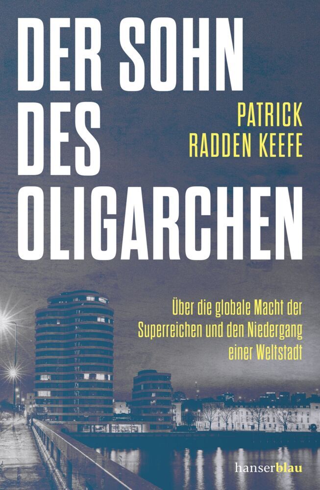 Der Sohn des Oligarchen (Patrick Radden Keefe)