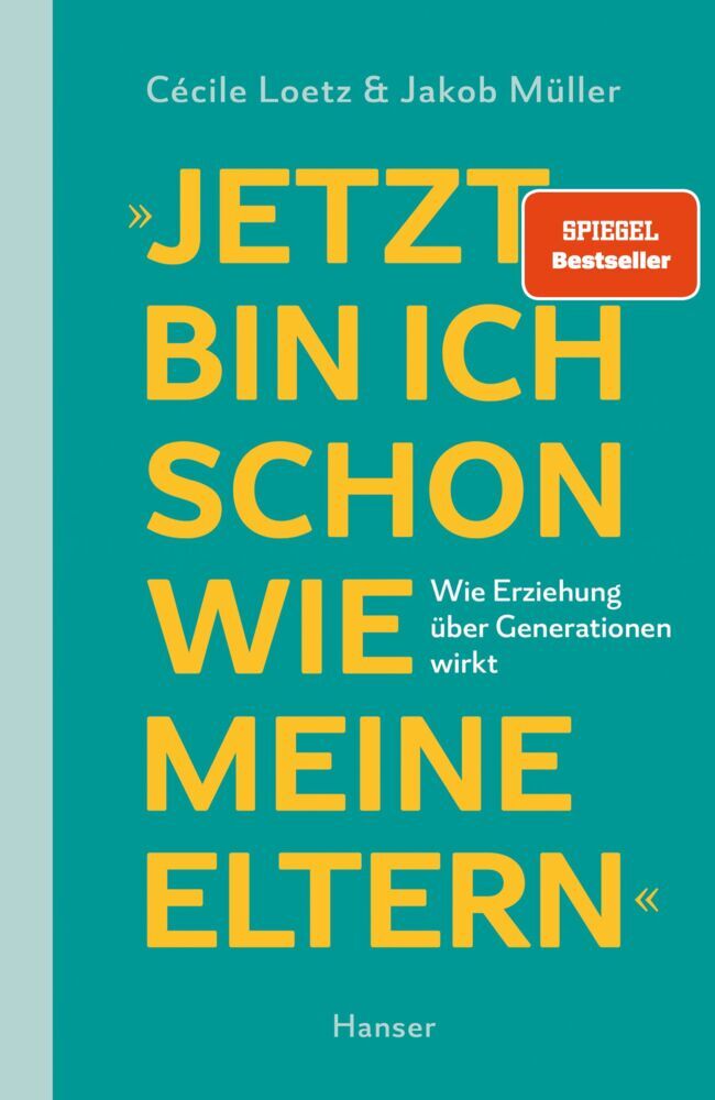 "Jetzt bin ich schon wie meine Eltern" (Cécile Loetz)