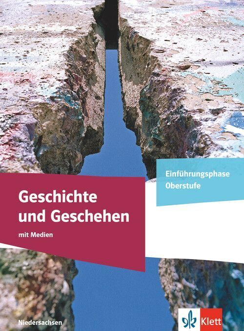 Geschichte und Geschehen Einführungsphase. Ausgabe Niedersachsen Gymnasium, m. 1 Beilage
