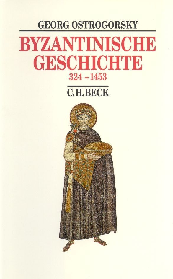 Byzantinische Geschichte (Georg Ostrogorsky)
