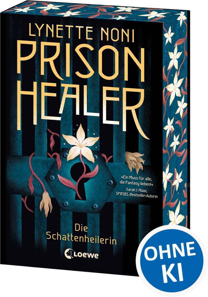 Prison Healer (Band 1) - Die Schattenheilerin (Lynette Noni)