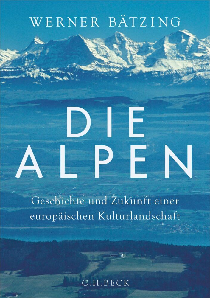 Die Alpen (Werner Bätzing)