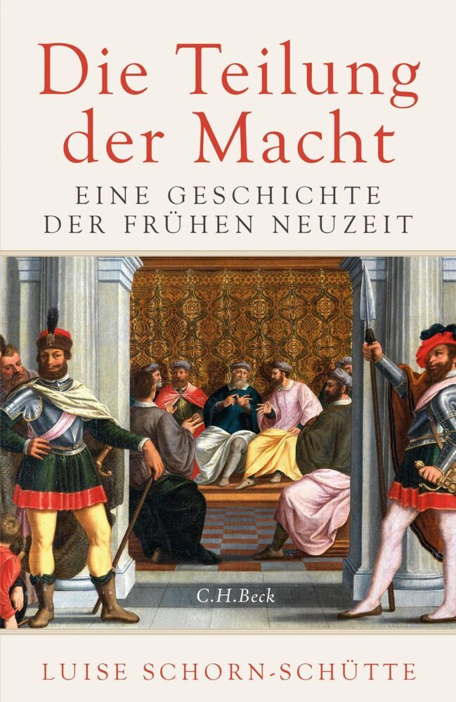 Die Teilung der Macht (Luise Schorn-Schütte)