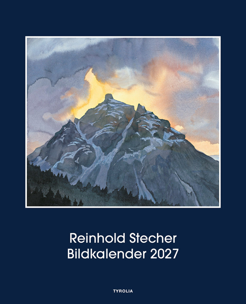 Reinhold Stecher Bildkalender 2027 (Reinhold Stecher)