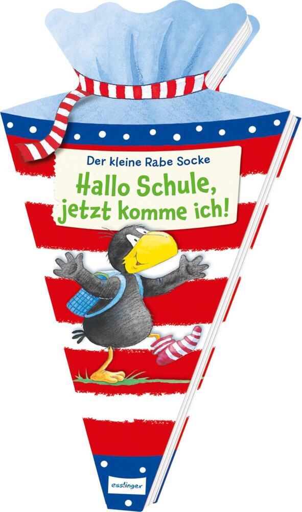 Der kleine Rabe Socke: Hallo Schule, jetzt komme ich!