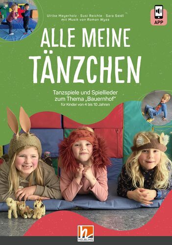 Alle meine Tänzchen, m. 1 Beilage (Ulrike Meyerholz)