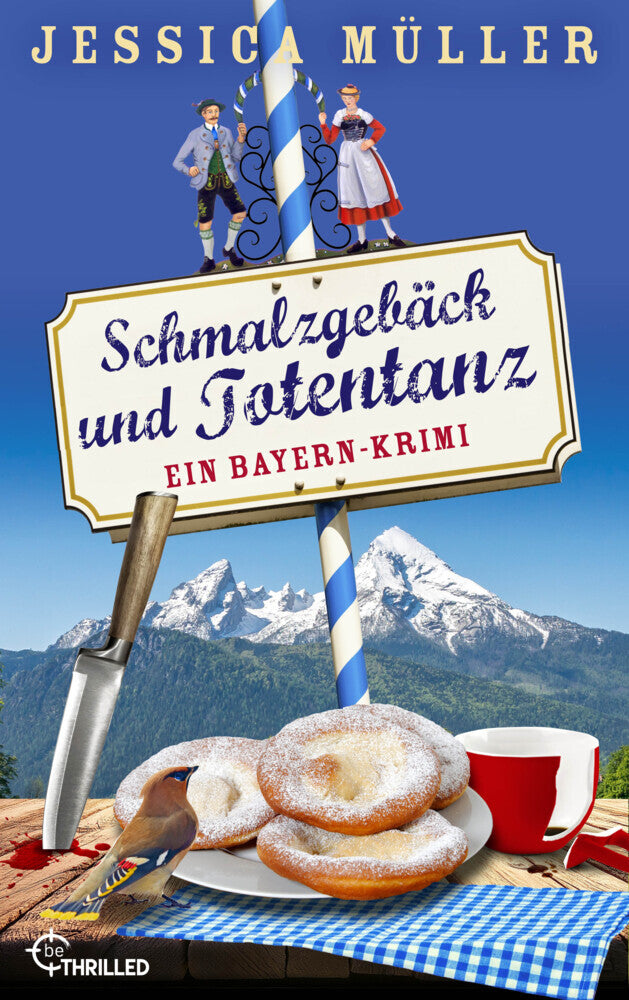 Schmalzgebäck und Totentanz (Jessica Müller)