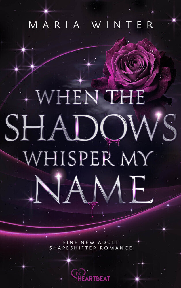 When the Shadows whisper my Name (Maria Winter)