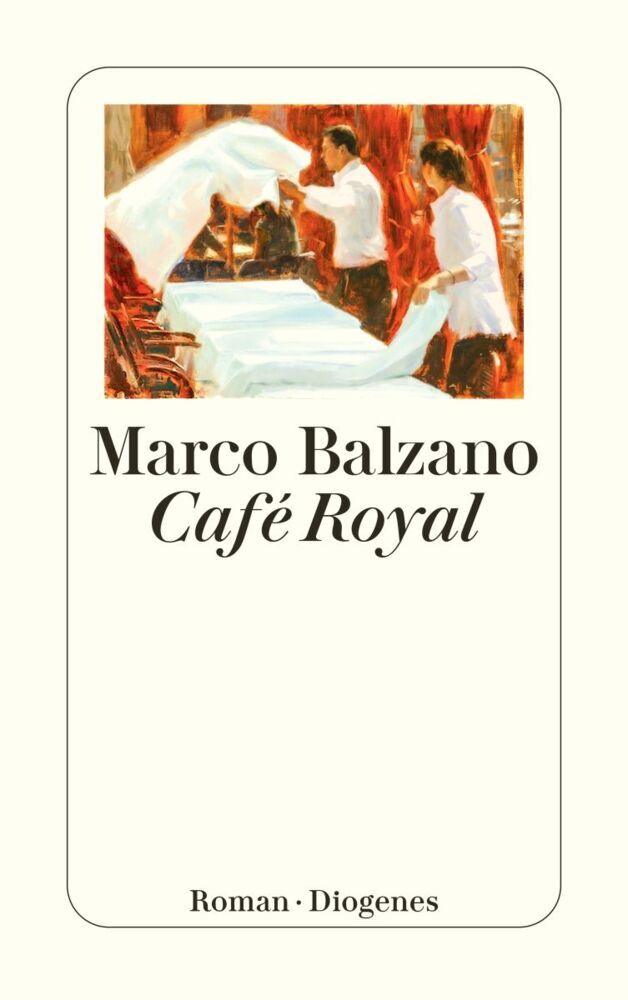 Café Royal (Marco Balzano)