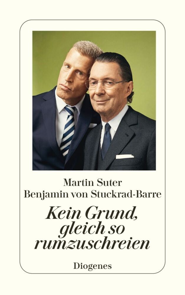 Kein Grund, gleich so rumzuschreien (Martin Suter)