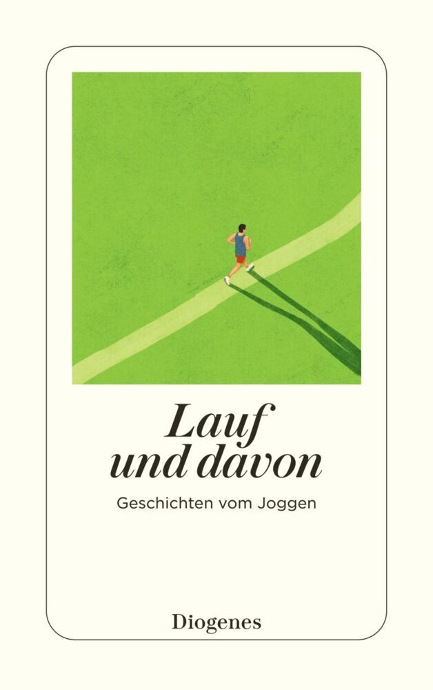 Lauf und davon (Diverse Autoren)