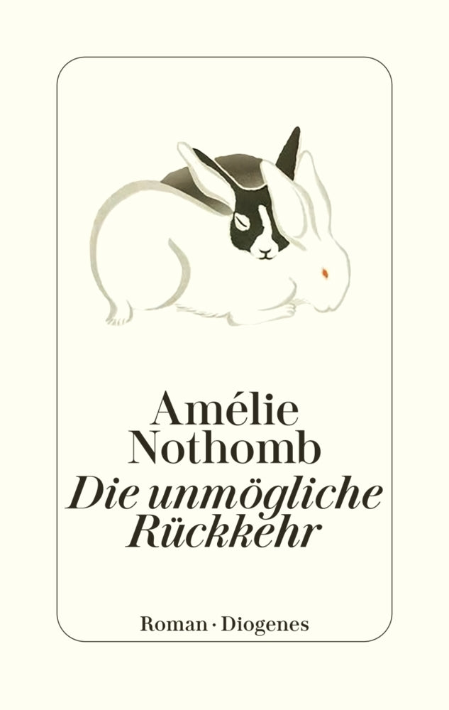 Die unmögliche Rückkehr (Amélie Nothomb)