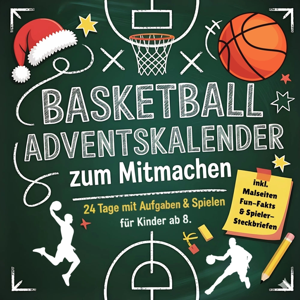 Der Basketball-Adventskalender zum Mitmachen für Kinder (Bastian Hoffmann)