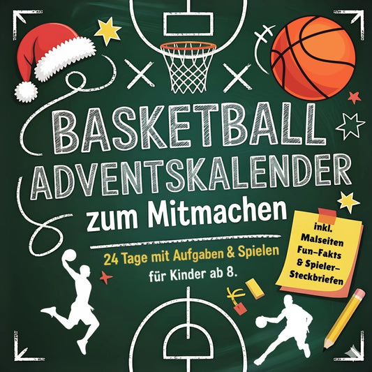 Der Basketball-Adventskalender zum Mitmachen für Kinder (Bastian Hoffmann)