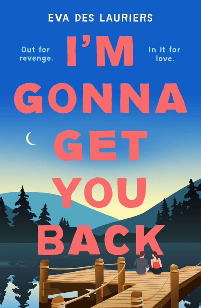 I'm Gonna Get You Back (Eva Des Lauriers)