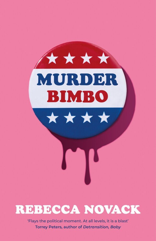 Murder Bimbo (Rebecca Novack)