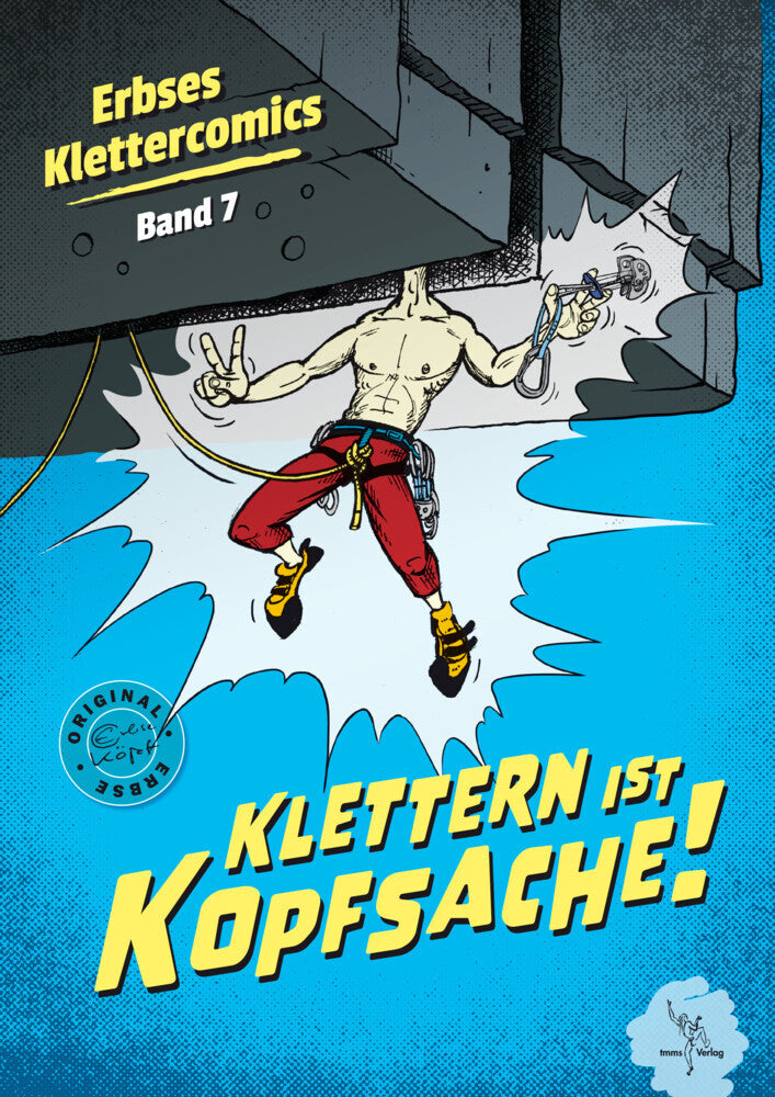 Klettern ist Kopfsache (Inh. Petra Schepers Tmms-Verlag)