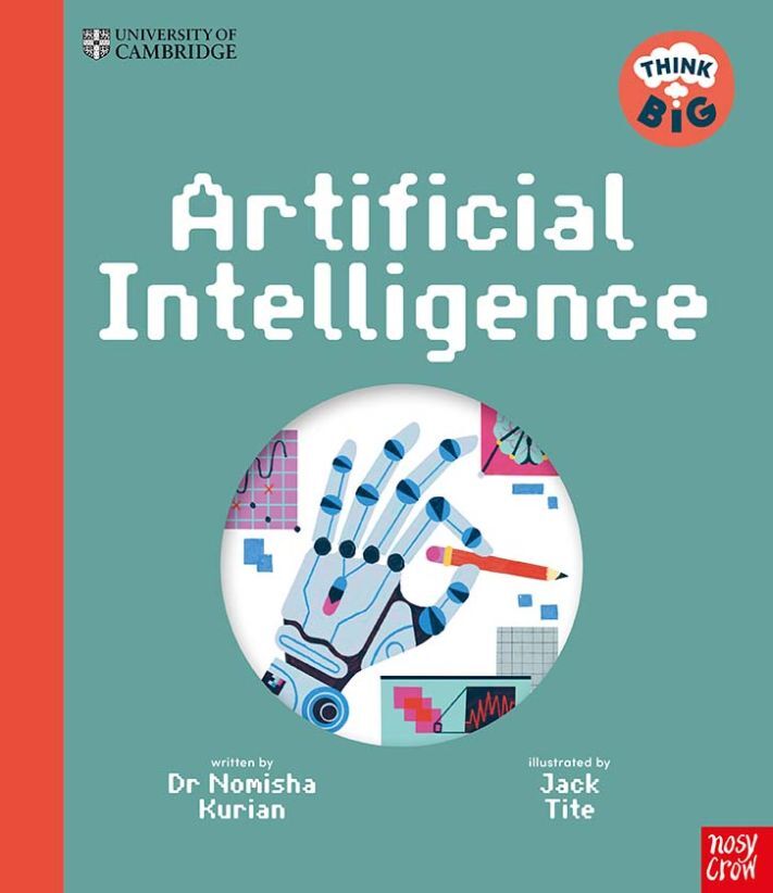 University of Cambridge: Think Big: Artificial Intelligence (Nomisha Kurian)