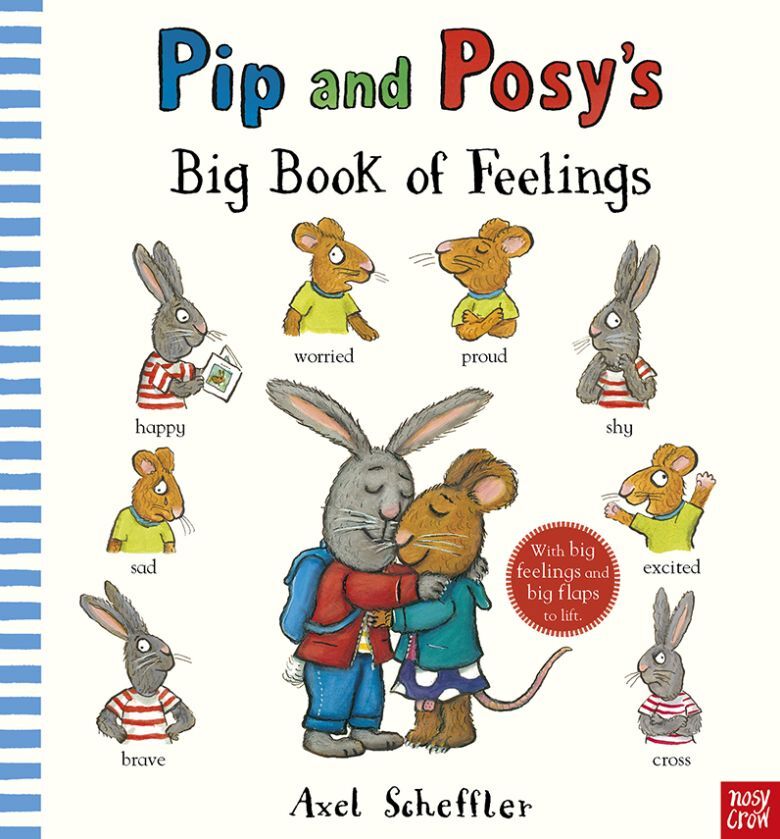 Pip and Posy's Big Book of Feelings (Axel Scheffler)