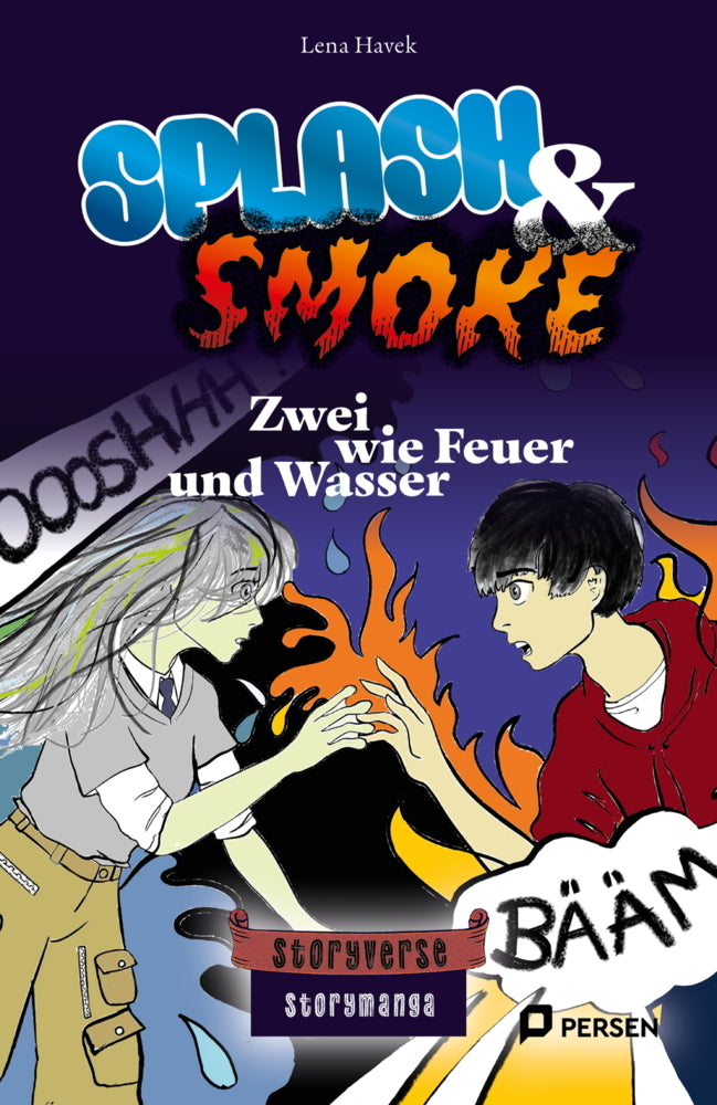 Splash & Smoke: Zwei wie Feuer und Wasser (Lena Havek)