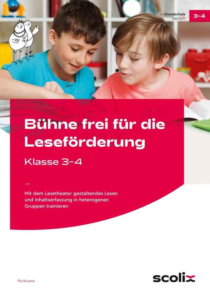 Bühne frei für die Leseförderung - Klasse 3/4 (Pia Kucera)