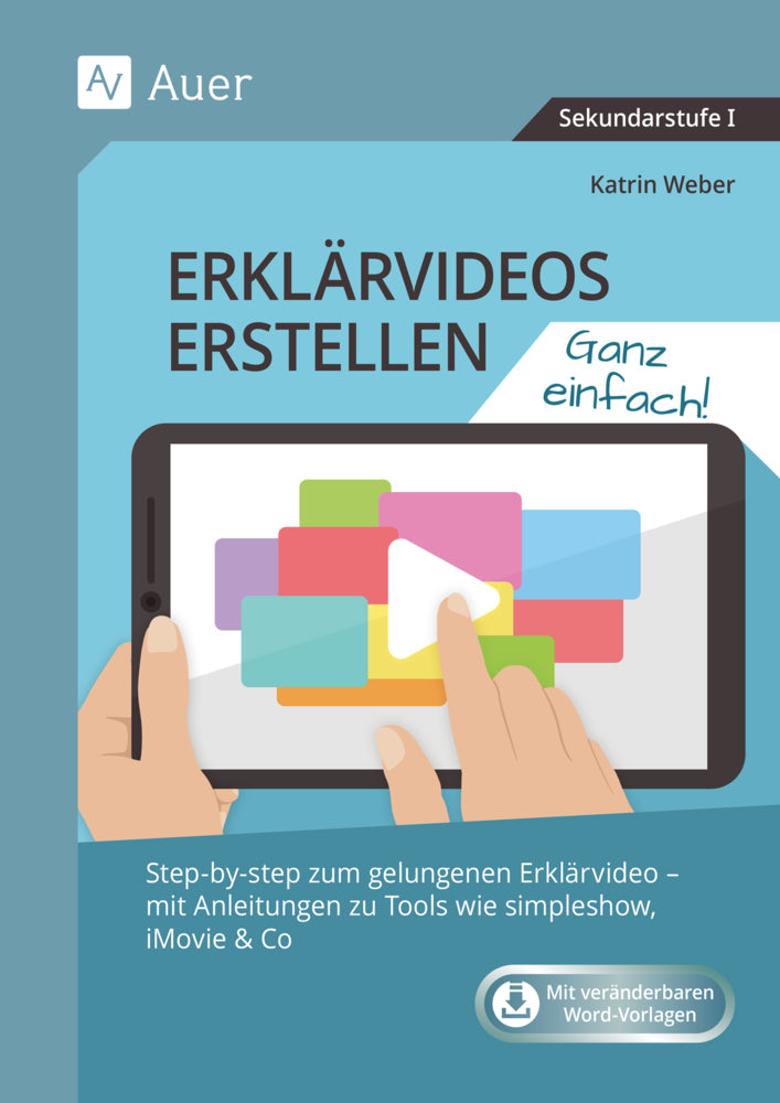 Erklärvideos erstellen - ganz einfach (Katrin Weber)