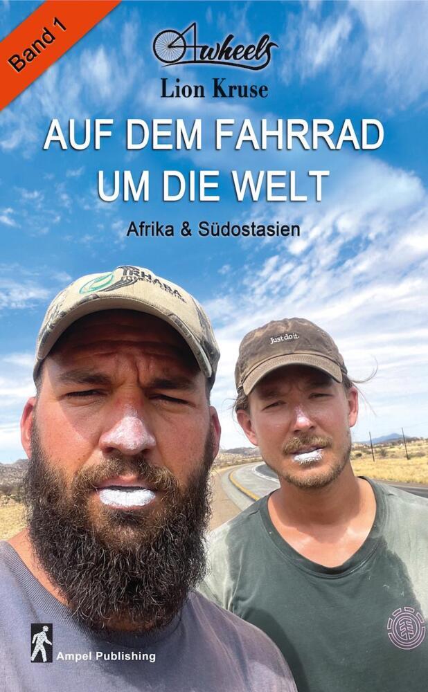 4wheels - Auf dem Fahrrad um die Welt (Lion Kruse)