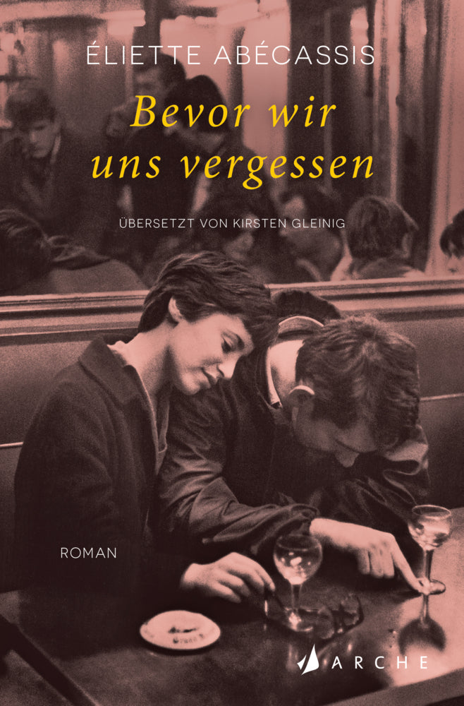 Bevor wir uns vergessen (Éliette Abécassis)