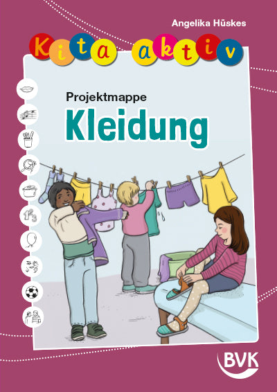 Kita aktiv Projektmappe Kleidung (Angelika Hüskes)