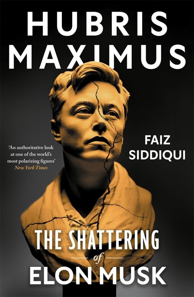 Hubris Maximus (Faiz Siddiqui)
