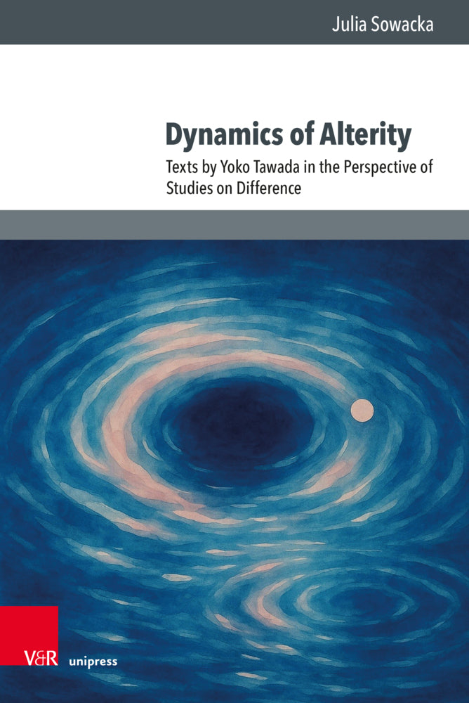 Dynamics of Alterity (Julia Sowacka)