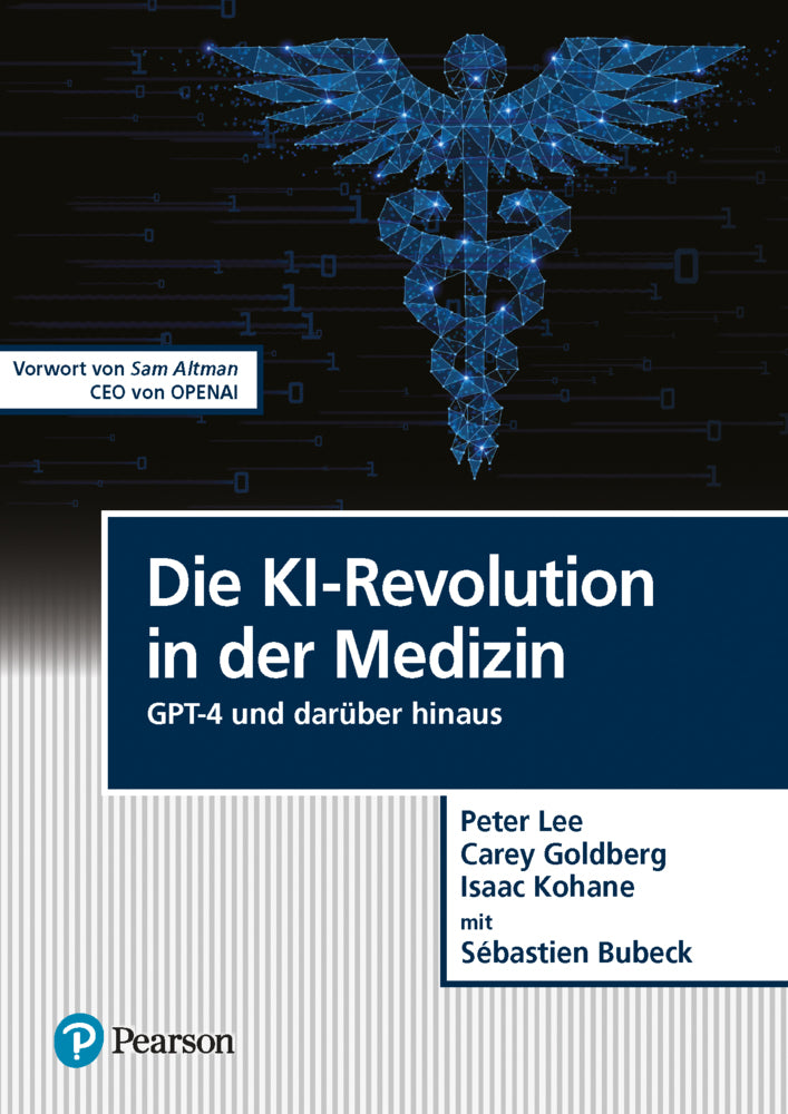 Die KI-Revolution in der Medizin (Peter Lee)
